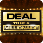 Deal To Be A Millionaire MOD MenuUnlimited Money 12.2